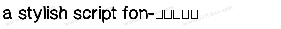 a stylish script fon字体转换